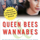 Image for article titled Queen Bees, Wannabes & How Technology Has Changed Teens Forever